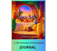 JOURNAL , 5. The Institution of the Eucharist: Mysteries of the Rosary , Stani 101/20