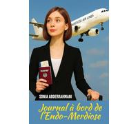 Journal à bord de l'Endo-Merdiose: Journal à bord de l'Endo-Merdiose (0)