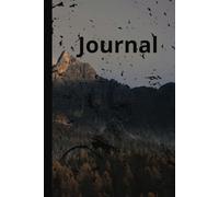 Journal: A Narrow Ruled line Notebook For Mountain Lovers And Peace in Nature