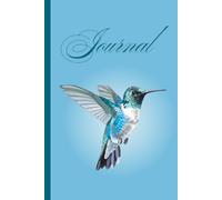 Journal: A Paperback Notebook with a Pretty Hummingbird 6 by 9 inches 110 pages