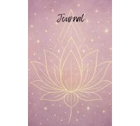 Journal: A Petal Beyond Time Design For Daily Writing, Personal Thoughts and Reflections.