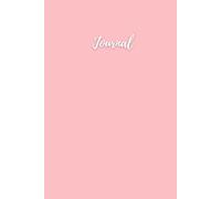 Journal: Aesthetic Pastel Pink Lined Notebook for Daily Thoughts, Everyday writing, Notes & Reflection. A perfect gift for women, teens, girls, kids.
