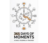 JOURNAL BOOK: 365 Days of Moments - A Daily Tracker : A Mixed-Format A5 book with Lined and Dot Grid Pages