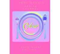 Journal: Bright-Style Colorful Blank Recipe (ZSDV STUDIO Cooking by Colour)