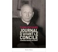 Journal d’avant le Concile: Chanoine Maurice Dutroncy