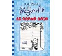 Journal D Un Dégonflé . Volume 15 Le Grand Bain
