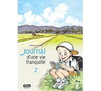 Journal d’une vie tranquille - Tome 2