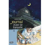 Journal d’une vie tranquille - Tome 4