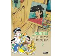 Journal d’une vie tranquille - Tome 5