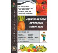 Journal de bord du potager saison 2026