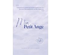 Journal de Deuil : Mon Petit Ange