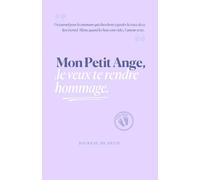 Journal de Deuil : Mon Petit Ange