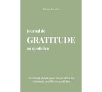 Journal de GRATITUDE au quotidien
