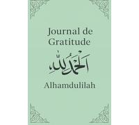 Journal de gratitude pour femme musulmane - 3 mois de Shukr (200 pages) | Carnet islamique quotidien: 90 jours de gratitude islamique - Pages ... et mensuelles | Carnet bien-être musulmane
