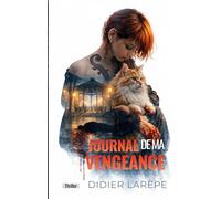 Journal de ma vengeance