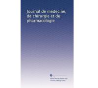 Journal de médecine, de chirurgie et de pharmacologie: Volume 28
