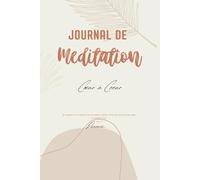 Journal de Méditation Biblique : 365 jours de lecture , Prières et Réflexion chrétiennes: Plan de lecture de la Bible sur un an avec espace d’écriture ... et se rapprocher de Dieu jour après jour