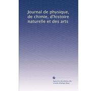 Journal de physique, de chimie, d'histoire naturelle et des arts: Volume 16