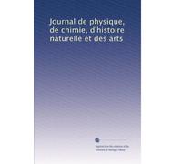 Journal de physique, de chimie, d'histoire naturelle et des arts: Volume 21