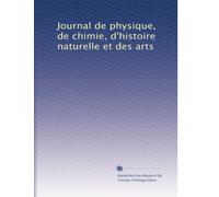 Journal de physique, de chimie, d'histoire naturelle et des arts: Volume 57
