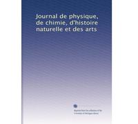 Journal de physique, de chimie, d'histoire naturelle et des arts: Volume 71