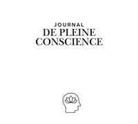 Journal de Pleine conscience