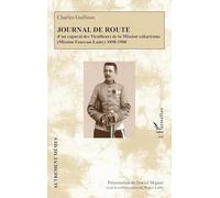 Journal de route: d’un caporal des Tirailleurs de la Mission saharienne (Mission Foureau-Lamy) 1898-1900 (Autrement Mêmes)