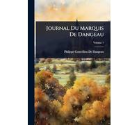 Journal Du Marquis De Dangeau