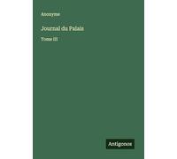 Journal du Palais: Tome III