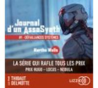 Journal Dun Assasynth - Tome 1 : Défaillances Systèmes (audiolibro)