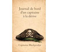 Journal d'un capitaine à la dérive