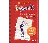 Journal d'un dégonflé - Tome 1 - Carnet de bord de Greg Heffley: Journal d'un dégonflé, tome 1