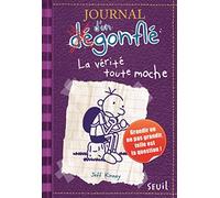 Journal d'un dégonflé - Tome 5 - La Vérité toute moche: Journal d'un dégonflé, tome 5