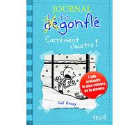 Journal d'un dégonflé - Tome 6 - Carrément Claustro: Journal d'un dégonflé, tome 6