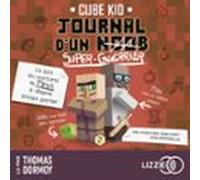 Journal D'Un Noob Minecraft Tome 2 : Journal D'un Noob (Super Guerrier)