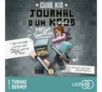 Journal D'Un Noob Minecraft Tome 3 : Journal D'un Noob (Méga Guerrier)