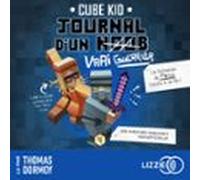 Journal D'Un Noob Minecraft Tome 4 : Journal D'un Noob (Vrai Guerrier)