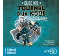 Journal D'Un Noob Minecraft Tome 7 : Journal D'un Noob (aventurier)