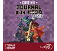 Journal Dun Noob - Minecraft - Tome 9 : Journal Dun Noob (sorcier) (au