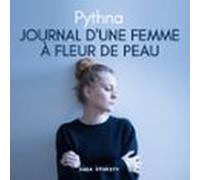 Journal d'une femme à fleur de peau