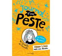 Journal d'une Peste, tome 11: La Saison des Amours (Le journal d'une peste)