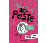 Journal d'une peste, tome 4: Y a pas de hasard !