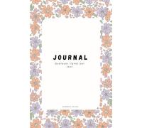 Journal Floral | Quelques lignes par jour pour laisser place a votre réflexion | 180 pages lignées | (128,5 × 198,4 mm)