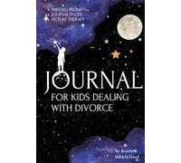 Journal For Kids Dealing With Divorce