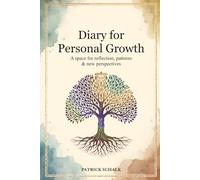 Journal for Personal Growth: A Space for Reflections, Patterns & New Perspectives