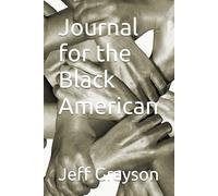 Journal for the Black American