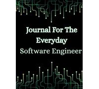 Journal For The Everyday Software Engineer