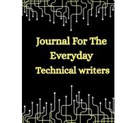 Journal For The Everyday Technical Writers