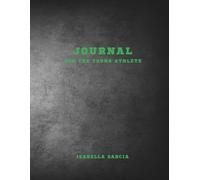 Journal: For the Young Athlete
