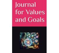 Journal for Values and Goals